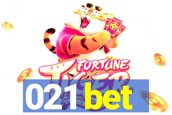 021 bet